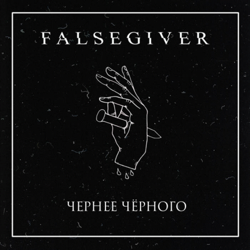 Falsegiver : Cherneye Chyornogo (Blacker Than Black)